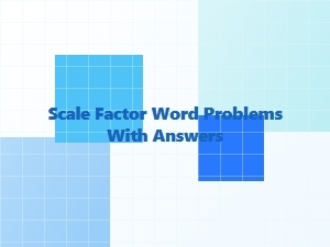 Printable Worksheets for Scale Factor Word Problems